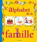 Marianne Dupuy-Sauze - L'alphabet de la famille.