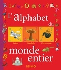 Dorothée Jost - L'alphabet du monde entier.
