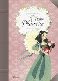 Frances Hodgson Burnett - La Petite Princesse.