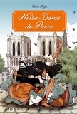 Victor Hugo et Ariane Delrieu - Notre-Dame de Paris - Texte intégral et notes.