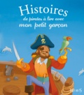 Charlotte Grossetête et Pascale Hédelin - Histoires de pirates à lire avec mon petit garçon.