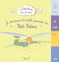  D'après Antoine de Saint-Exupé - Je découvre la belle journée du Petit Prince - Sonorisé.