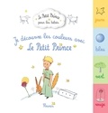  D'après Antoine de Saint-Exupé - Je découvre les couleurs avec Le Petit Prince.