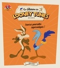Emmanuelle Lepetit - Looney Tunes, courses-poursuites supersoniques !.