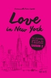 Emmanuelle Lepetit - Love in New York - Tome 2.