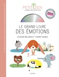 Louison Nielman et Thierry Manes - Le grand livre des émotions. 1 CD audio