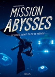 Laureen Bouyssou - Mission abysses.