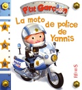 Alexis Nesme et Emilie Beaumont - La moto de police de Yannis.
