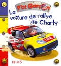 Nathalie Bélineau et Alexis Nesme - La voiture de rallye de Charlie.
