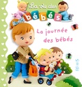Nathalie Bélineau et Emilie Beaumont - La journée des bébés.