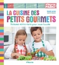 Romain Lacroix et Valérie Monnet - La cuisine des petits gourmets - 75 bons petits plats pour toute l'année.
