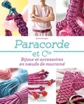 Sylvie Hooghe et Thierry Antablian - Paracorde et Cie - Bijoux et accessoires en nœuds de macramé.