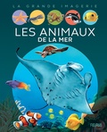 Emilie Beaumont et Bernard Alunni - Les animaux de la mer.