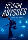 Laureen Bouyssou et  Dofresh - Mission abysses.