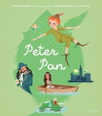 Mathilde Ray et Katya Longhi - Peter Pan.