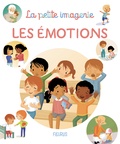 Florence Millot et Madeleine Brunelet - Les émotions.