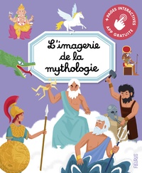 Emilie Beaumont et Jack Delaroche - L'imagerie de la mythologie.