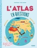 Carole Bourset et Giulia Lombardo - L'atlas en questions.