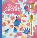 Léa Fabre - Mon carnet secret Jungle - Avec un cadenas à code et un stylo à encre invisible et lumière magique.