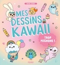 Mayumi Jezewski - Mes dessins Kawaii trop mignons !.