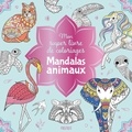  Fleurus - Mon super livre de coloriages Mandalas animaux.