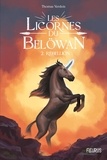 Thomas Verdois - Les licornes du Belöwan Tome 2 : Rébellion.