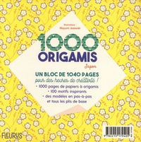 1000 origamis Japon. Avec 1000 pages de papier à origami, des modèles pas-à-pas et tous les plis de base