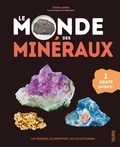 Pierre Gemme - Le monde des minéraux - Les trouver, les identifier, les collectionner - Avec 1 agate offerte l.