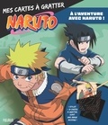 Masashi Kishimoto - Mes cartes à gratter Naruto - A l'aventure avec Naruto ! Avec 10 cartes et 1 stylet.
