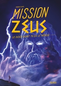 Fabien Clavel - Mission Zeus.