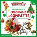 Alexis Nesme et Faustine Nesme - Mes premiers coloriages et gommettes P'tit garçon (Noël) - Plus de 200 gommettes !.