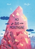  Manech et Célina Guiné - Moi, je suis une montagne.