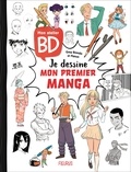 Greg Blondin et  Manon - Je dessine mon premier manga.