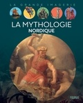 Sabine Boccador et Cyril Nouvel - La mythologie nordique.