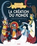 Cécile Lecan et Giulia Lombardo - L’odyssée des mythologies – La création du monde - Les mythes grecs, nordiques, égyptiens, fons, incas, aztèques, chinois, japonais, indiens et maoris expliqués aux enfants.