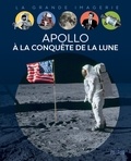Cathy Franco - Apollo, à la conquête de la Lune.