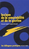  Collectif - Lexique De La Comptabilite Et De La Gestion. Edition Francais-Anglais, Anglais-Francais.