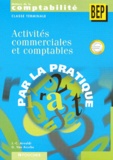Guy Van Assche et Jean-Claude Arnoldi - Activites Commerciales Et Comptables Terminale Bep Comptabilite.