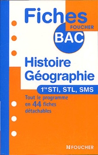 Eliane Guichard et Patricia Allain - Histoire-Geographie 1ere Sti, Stl, Sms.