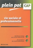 Sylvie Crosnier et Marilise Cruçon - Vie sociale et professionnelle.