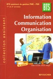 Odile Girault - Information Communication Organisation BTS 1e et 2e années - BTS Assustant de gestion PME-PMI.
