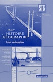 Dominique Beaupuy et Françoise Blanchard - Histoire Géographie 1e STG - Guide pédagogique.