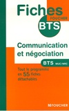 Miguel Chozas et Christine Jullien - Communication et négociation - BTS Management des unités commerciales BTS Négociation et relation client.