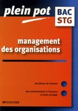 Anne-Marie Alary et Isabelle Laloup - Management des organisations Bac STG.