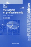 Sylvie Crosnier et Marilise Cruçon - Vie sociale et professionnelle avec CCF, corrigé.