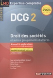 Alain Burlaud - Droit des sociétés et autres groupements d'affaires DCG2 - Manuel et applications.