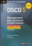 Alain Burlaud - Management des systèmes d'information DSCG 5 - Manuel & applications.