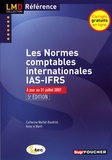 Anne Le Manh et Catherine Maillet-Baudrier - Normes comptables internationales IAS-IFRS.