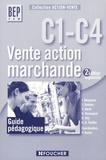 Pascal Roche - Vente action marchande C1-C4 BEP VAM - Guide pédagogique.