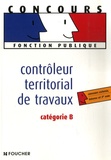 Bruno Rapatout et Denise Laurent - Contrôleur territorial de travaux - Catégorie B.